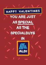 Funny Valentines Day Card - Aldi - Special As the Specialbuys created by Bishop, Please!