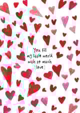 Cute Fill My World With Love Valentine's Card created by Bow & Bell