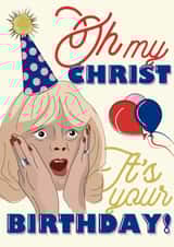 Oh my christ, it's your birthday! Gavin and Stacy program quote birthday card created by LJRanson Design