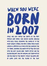 18th Birthday - Born in 2007 - Memories of 2007 created by Poppy Lane