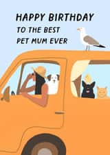 Funny Birthday Card For Female Friend - Van Life Pet Mum created by Bellollage