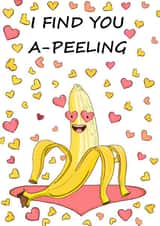 Cute Valentines / Anniversary card for significant other. I find you a-peeling created by Laughable Letters