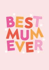 Cute Birthday/Mother's Day Card - Best Mum Ever created by Seabird Studio