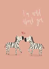 Cute Valentine's Day/Anniversary Card - Zebra - I'm wild about you created by Mint and Pickle