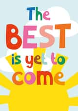 Mood boosting card "The BEST is yet to come" to spread some joy and sunshine created by Poppekins