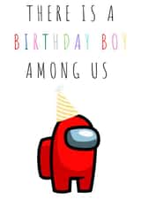 Among Us Birthday boy card created by Ruby and Ophelia