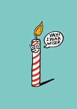 Birthday Humour Card For Friend or Relative - Candle - Yay! 1 Year Wiser. created by Cardinky