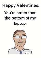 Cheeky Valentine's Card Day - 'You're Hotter Than the Bottom of My Laptop' created by Childish Ramblings