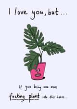 Funny valentine's or anniversary card for your plant-obsessed other half created by The Secret Sausage 