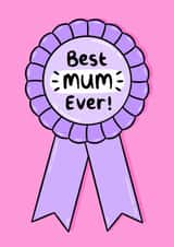 Best Mum Ever! Perfect mothers day or birthday card for the best mum ever! created by Holly Murray Doodles