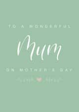 Wonderful Mum created by Bethany Angel
