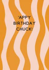 'Appy Birthday Chuck! Fun Northern Birthday Card created by Lucky Lemon Studio 