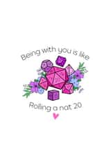 Nerdy Valentines Card - D&D - Being With You Is Like Rolling A Nat 20 - Dungeons and Dragons created by ALittleJoyful