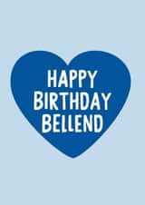 Funny Birthday Card for the bellend of the group! we all have one! created by IWLT