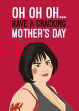 Oh Oh Oh, Have a cracking Mother's Day created by Quitting Hollywood