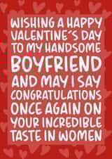 'Incredible Taste in Women' Cheeky Valentine's Day Card for Boyfriend created by Brogan Thomas