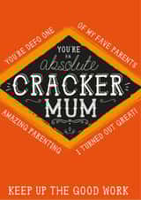 Mum Mother's Day. Birthday Jacobs Cracker Card - You're an Absolute Cracker created by  la la la     Designs