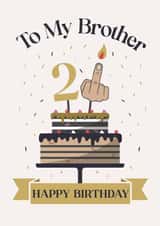 Rude and Funny 21st Birthday card for your brother. created by Studio Peers