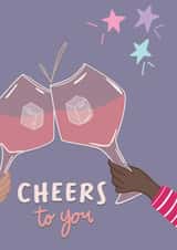 Cheers to you- Celebrate how great your friend or family member is created by Violet Moon