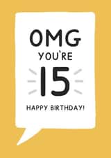 Birthday Card for 15 Year Old - Yellow Speech Bubble created by Jeff and the Squirrel