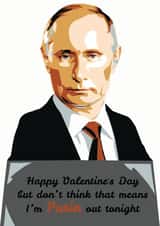 Tongue in cheek funny Valentin's day card created by Total Bad Cards