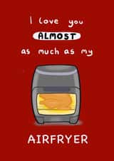 Funny Love Airfryer Card created by Hoobynoo