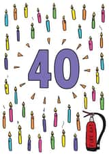 That's a Lot of Candles 40th Birthday Card created by Kat Willott