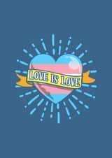 Cute Love Card - Love is Love - Trans Heart created by Jodie
