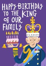 Funny Birthday Card - King Of Our Family - For Dad created by @AimeeStevens.Design