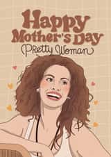 Illustrated Mother’s Day card - for mum - Pretty Woman - Julia Roberts created by Kasia Cards