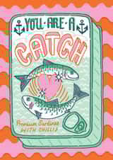 Cute Anniversary Card - You are a catch - Sardine tin created by Jacqueline Colley