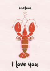 Be-claws I love you card -for the lobster in your life created by S Travers Designs