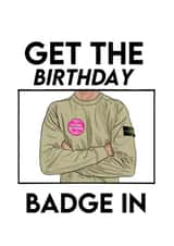 Funny Birthday Card For Anyone - Stone Island - Get The Birthday Badge In created by darcy beresford