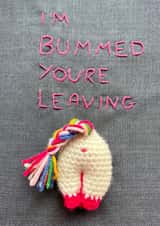 Funny Leaving card - unicorn backside- I'm bummed you're leaving created by Crochethology