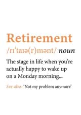 Funny Typography Definition Happy Retirement Card - Retirement - Not My Problem created by @RoseDesignCards