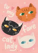 Cute Anniversary Card For Significant Other – Cat Lover – To My Fave Cat Lady created by Paola Locks