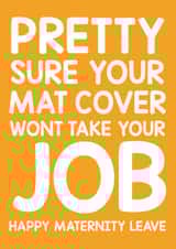 Maternity leave card - funny, cheeky - for work colleague, business owner. created by Thirty Mussels