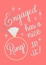 Cute Engagement Card - Has a Nice Ring to it created by Angelicabydesign