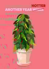 Funny Birthday Card - Another Year Hotter - Chilli Plant created by Brenna Eliza Designs