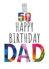 Colourful 50th Birthday Card for Dad - Birthday Cake and Candles - Abstract Art created by size3art