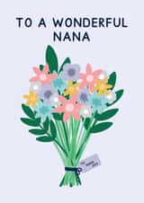 Cute Mother's Day Card - bunch of flowers - Nana created by Jeff and the Squirrel