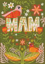 Pretty Mothers day card for your Mam - Birds - Flowers - Plants - Mam created by Hollie McManus Illustration