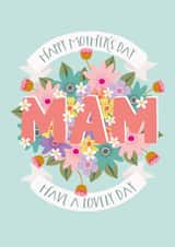 Pretty Floral Mother's Day card for your Mam - Have a lovely day created by The Pattern Press