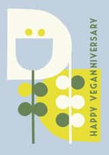 Happy Veganniversary card suitable for all celebrating their vegan anniversary. created by Charlotte Jay