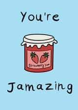 Funny Card for Your Favourite Person - You’re Jamazing created by Helen Ridley Illustration