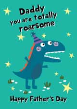 Daddy Have a Roarsome Father's Day created by @Laura Lonsdale Designs