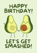 Cute Avocado Birthday Card - Let's Get Smashed! - Birthday Drinks created by Strawberry Cards