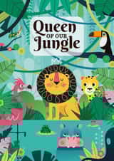 Mothers Day Jungle Card, Queen Of Our Jungle, Tropical Mothers day Card created by Pixie Brown
