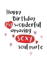 Happy birthday amazing sexy soul mate created by CardsByGem