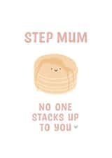 Step Mum No One Stacks Up To You - Cute Step Mum Card created by Kalm Lettering